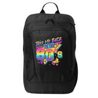 Retro Take Me Back To The 80s Eighties City Backpack