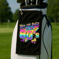 Retro Take Me Back To The 80s Eighties Golf Towel