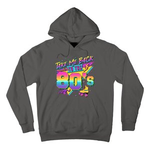 Retro Take Me Back To The 80s Eighties Hoodie