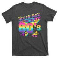 Retro Take Me Back To The 80s Eighties T-Shirt