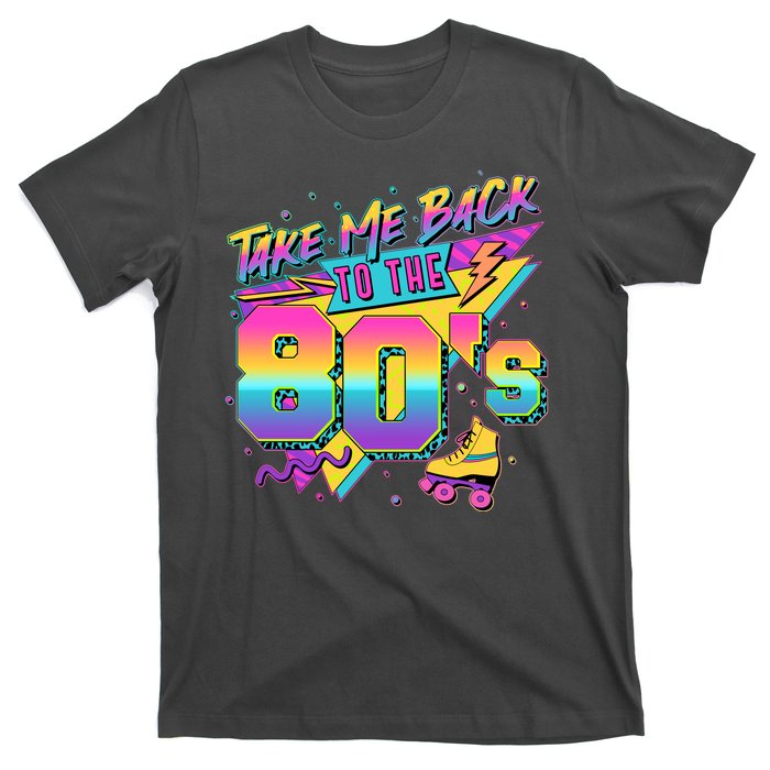 Retro Take Me Back To The 80s Eighties T-Shirt