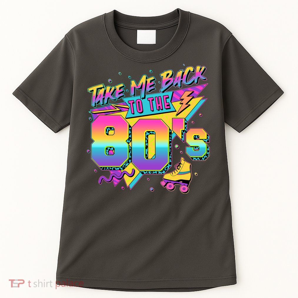 Retro Take Me Back To The 80s Eighties Tall T-Shirt