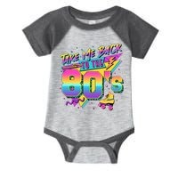 Retro Take Me Back To The 80s Eighties Infant Baby Jersey Bodysuit