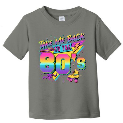 Retro Take Me Back To The 80s Eighties Toddler T-Shirt