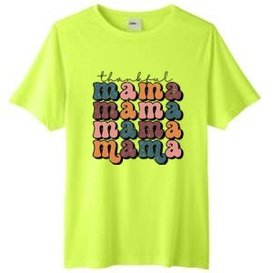 Retro Thankful Mama Fall Autumn Mom Thanksgiving Day Tall Fusion ChromaSoft Performance T-Shirt