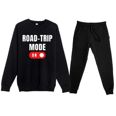 Road Trip Modeon For Road Trippin Travelers Gift Premium Crewneck Sweatsuit Set