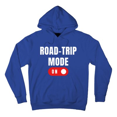 Road Trip Modeon For Road Trippin Travelers Gift Hoodie