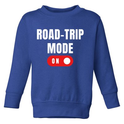 Road Trip Modeon For Road Trippin Travelers Gift Toddler Sweatshirt