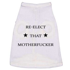 Reelect That Motherfucker Funny Political Doggie Tank