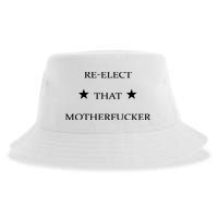 Reelect That Motherfucker Funny Political Sustainable Bucket Hat