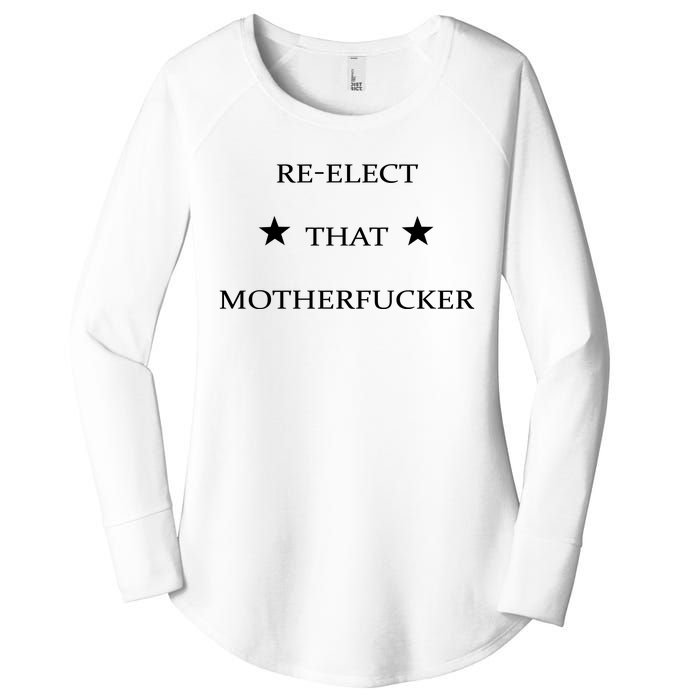 Reelect That Motherfucker Funny Political Women's Perfect Tri Tunic Long Sleeve Shirt