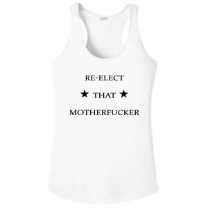 Reelect That Motherfucker Funny Political Ladies PosiCharge Competitor Racerback Tank