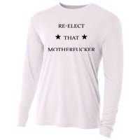 Reelect That Motherfucker Funny Political Cooling Performance Long Sleeve Crew