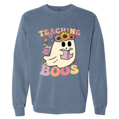 Retro Teaching My Boos Cute Floral Ghost Halloween Teacher Meaningful Gift Garment-Dyed Sweatshirt