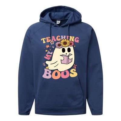 Retro Teaching My Boos Cute Floral Ghost Halloween Teacher Meaningful Gift Performance Fleece Hoodie