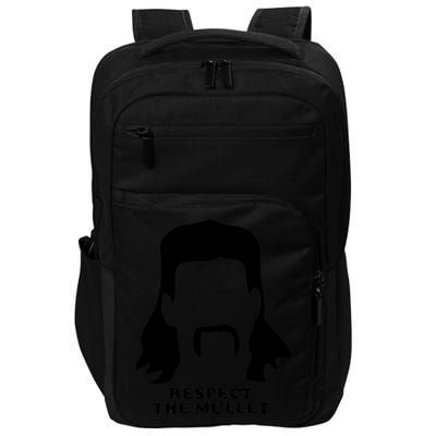 Respect The Mullet It's Mullet Time Funny Redneck Mullet Impact Tech Backpack