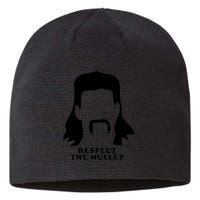 Respect The Mullet It's Mullet Time Funny Redneck Mullet Sustainable Beanie