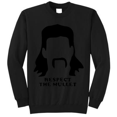 Respect The Mullet It's Mullet Time Funny Redneck Mullet Tall Sweatshirt