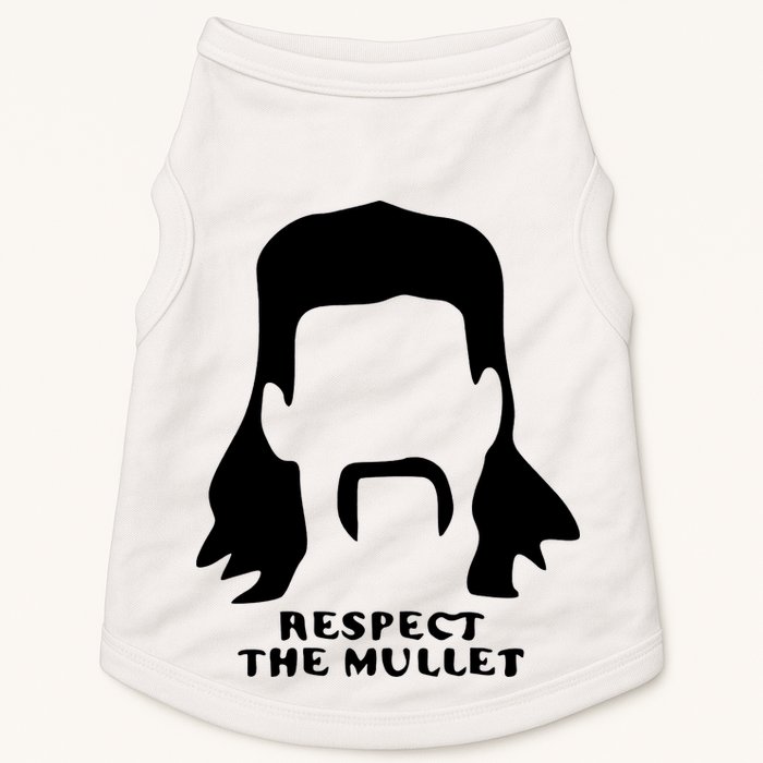 Respect The Mullet It's Mullet Time Funny Redneck Mullet Doggie Tank