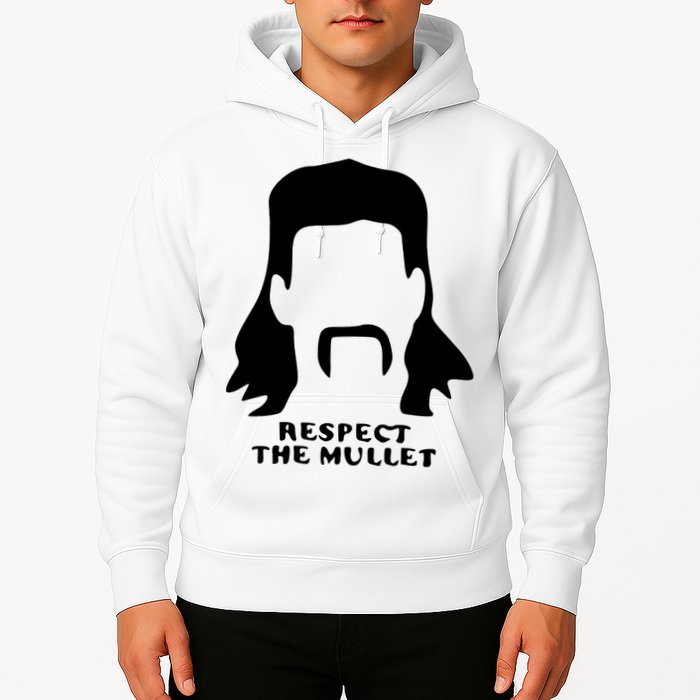 Respect The Mullet It's Mullet Time Funny Redneck Mullet Hoodie