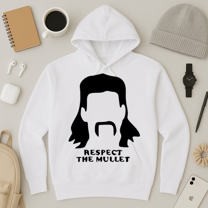 Respect The Mullet It's Mullet Time Funny Redneck Mullet Hoodie