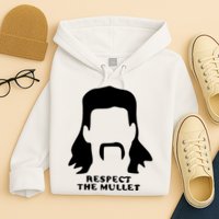 Respect The Mullet It's Mullet Time Funny Redneck Mullet Hoodie