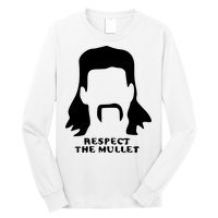 Respect The Mullet It's Mullet Time Funny Redneck Mullet Long Sleeve Shirt