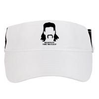 Respect The Mullet It's Mullet Time Funny Redneck Mullet Adult Drive Performance Visor