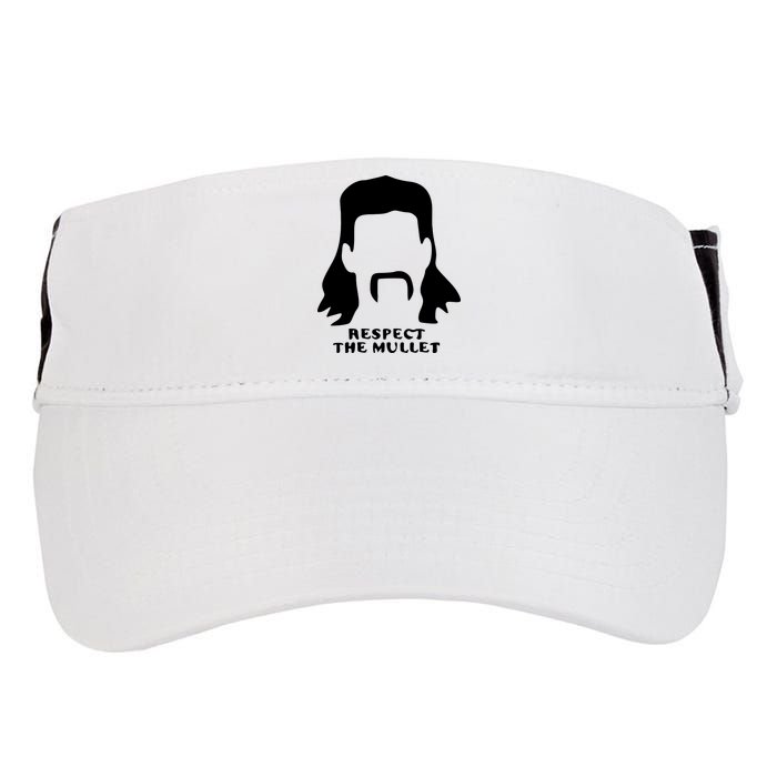 Respect The Mullet It's Mullet Time Funny Redneck Mullet Adult Drive Performance Visor