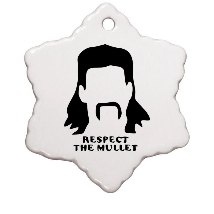 Respect The Mullet It's Mullet Time Funny Redneck Mullet Ceramic Star Ornament