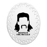 Respect The Mullet It's Mullet Time Funny Redneck Mullet Ceramic Oval Ornament