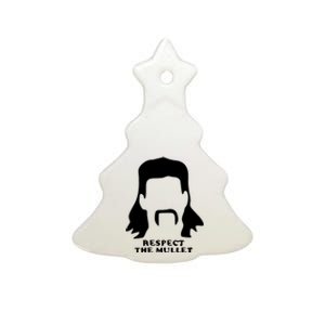 Respect The Mullet It's Mullet Time Funny Redneck Mullet Ceramic Tree Ornament