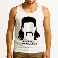 Respect The Mullet It's Mullet Time Funny Redneck Mullet Tank Top