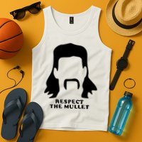 Respect The Mullet It's Mullet Time Funny Redneck Mullet Tank Top