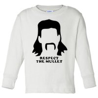 Respect The Mullet It's Mullet Time Funny Redneck Mullet Toddler Long Sleeve Shirt