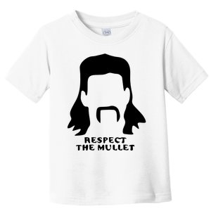 Respect The Mullet It's Mullet Time Funny Redneck Mullet Toddler T-Shirt