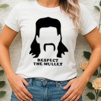 Respect The Mullet It's Mullet Time Funny Redneck Mullet Womens T-Shirt