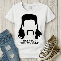 Respect The Mullet It's Mullet Time Funny Redneck Mullet Womens T-Shirt