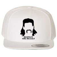 Respect The Mullet It's Mullet Time Funny Redneck Mullet Wool Snapback Cap