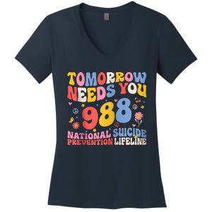 Retro Tomorrow Needs You 988 Suicide Prevention Awareness Zip Hoodie Women's V-Neck T-Shirt