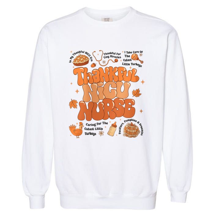 Retro Thanksgiving Nicu Nurse Autumn Thankful Nicu Nurse Garment-Dyed Sweatshirt