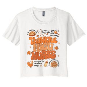 Retro Thanksgiving Nicu Nurse Autumn Thankful Nicu Nurse Women's Crop Top Tee