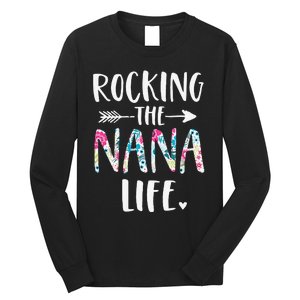 Rocking The Nana Life New Grandma Granny To Be Gigi Mimi Long Sleeve Shirt