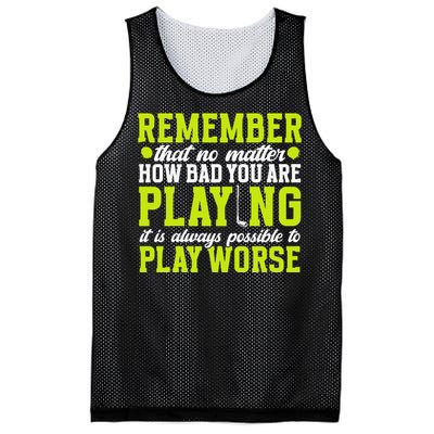 Remember That No Matter How Bad You Are Playing It’S Is Always Possible To Play Mesh Reversible Basketball Jersey Tank