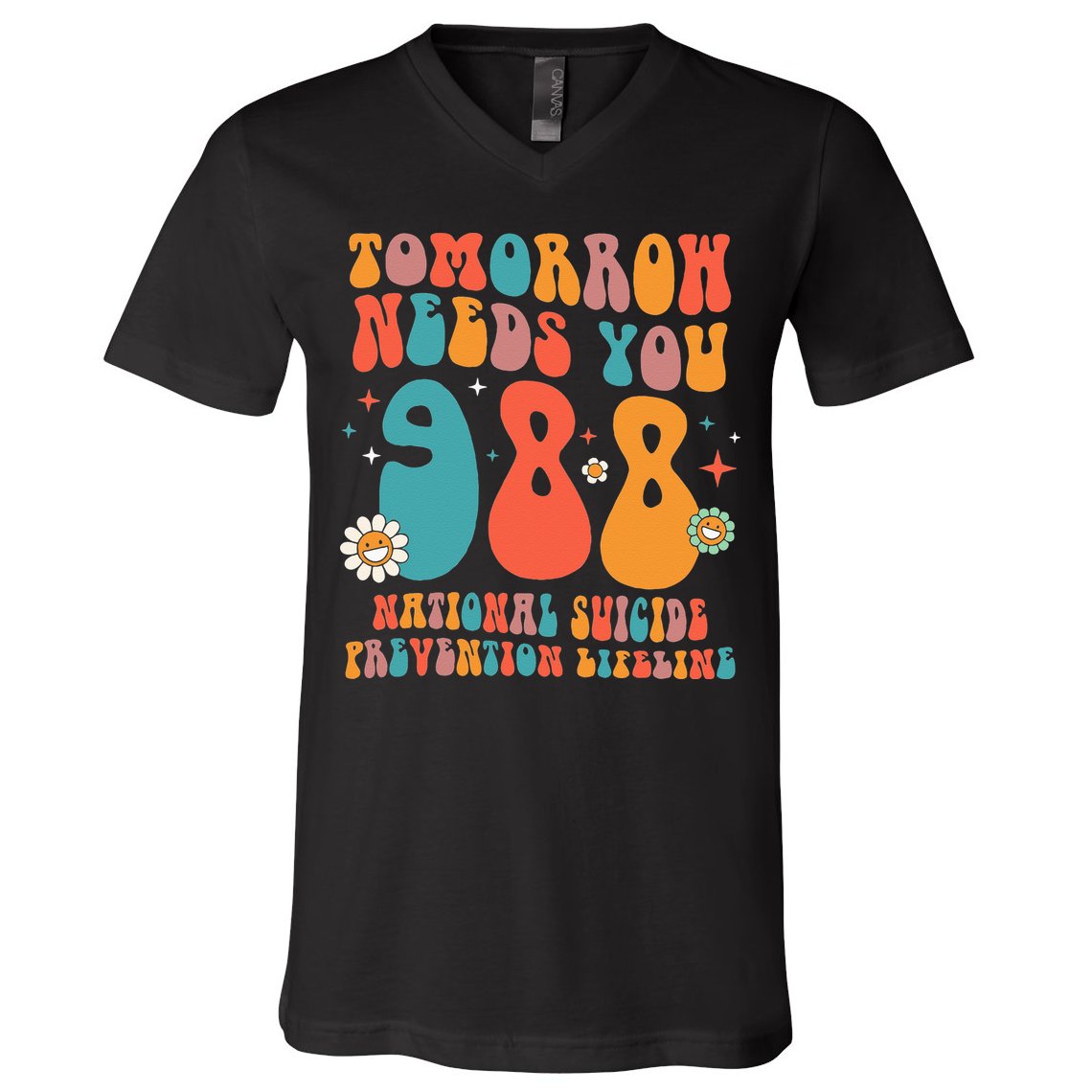Retro Tomorrow Needs You 988 Suicide Prevention Awareness V-Neck T-Shirt