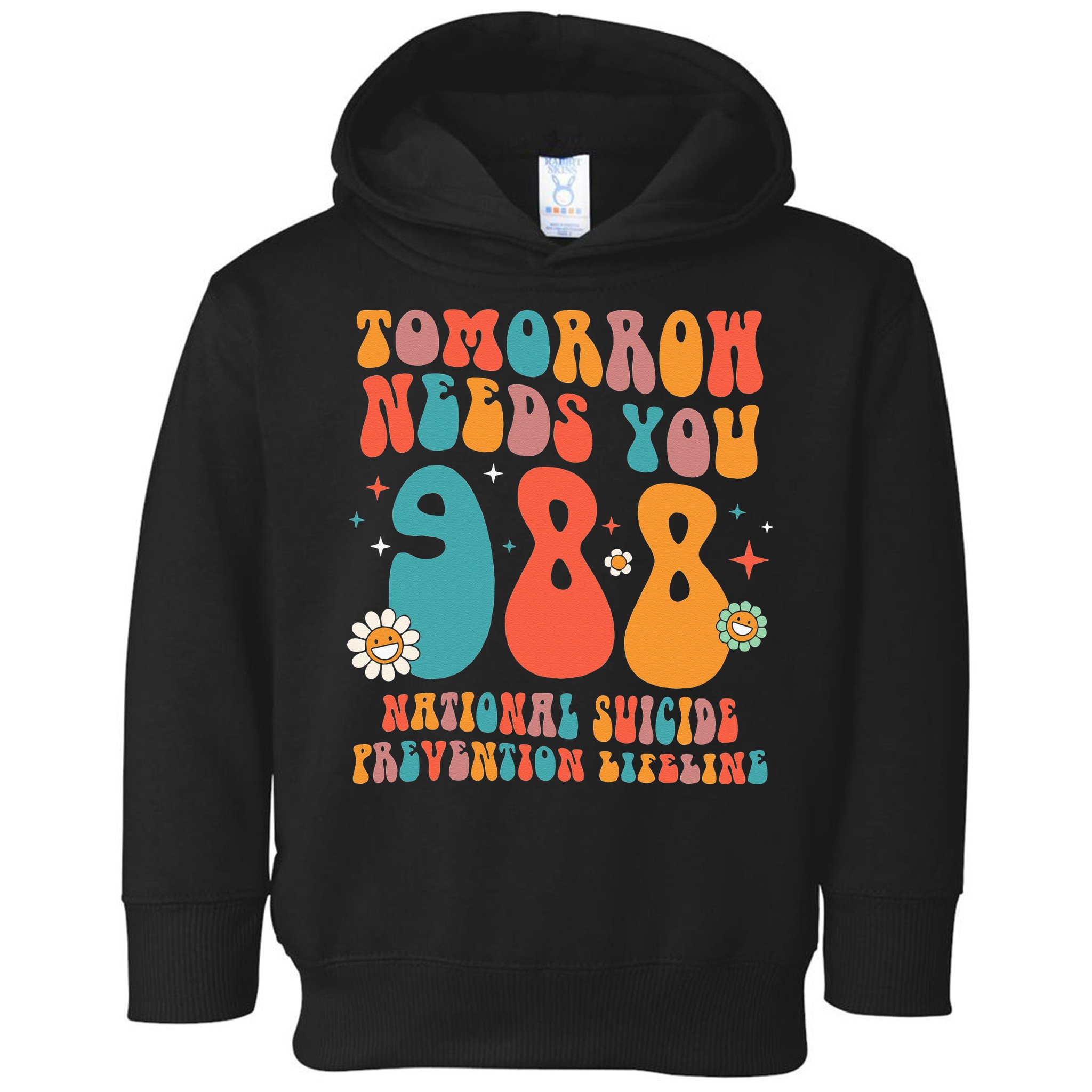 Retro Tomorrow Needs You 988 Suicide Prevention Awareness Toddler Hoodie
