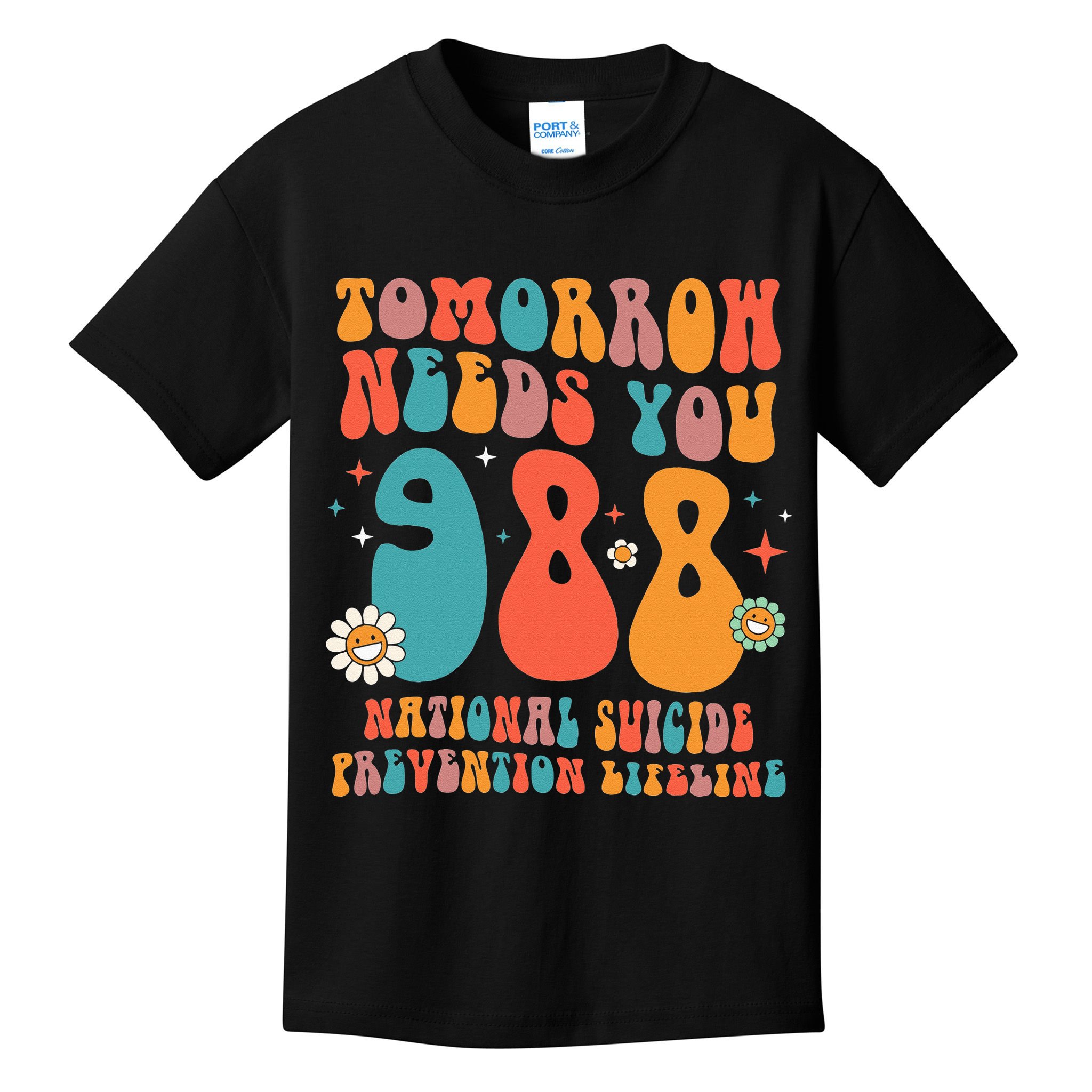 Retro Tomorrow Needs You 988 Suicide Prevention Awareness Kids T-Shirt