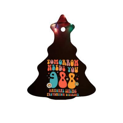 Retro Tomorrow Needs You 988 Suicide Prevention Awareness Ceramic Tree Ornament