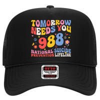 Retro Tomorrow Needs You 988 Suicide Prevention Awareness High Crown Mesh Back Trucker Hat