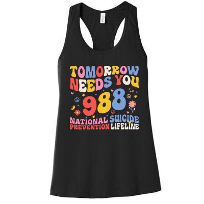 Retro Tomorrow Needs You 988 Suicide Prevention Awareness Women's Racerback Tank